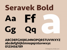 Seravek Bold Version 1.000;PS 1.0;hotconv 1.0.88;makeotf.lib2.5.647800图片样张