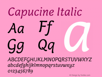 Capucine Italic Version 2.000;PS 1.0;hotconv 16.6.54;makeotf.lib2.5.65590图片样张