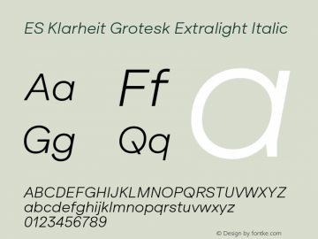 ES Klarheit Grotesk Extralight Italic Version 1.009图片样张