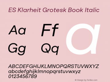 ES Klarheit Grotesk Book Italic Version 1.009图片样张
