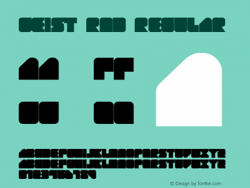 GEIST RND Regular Version 1.000 2006 initial release Font Sample