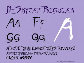 JI-Skycap Regular Macromedia Fontographer 4.1 5/25/2001 Font Sample