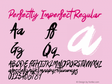 Perfectly Imperfect Version 1.00;July 30, 2022;FontCreator 12.0.0.2555 64-bit图片样张