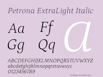 Petrona ExtraLight Italic Version 2.001; ttfautohint (v1.8.3)图片样张