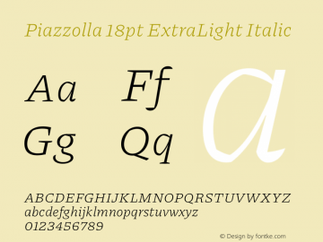 Piazzolla 18pt ExtraLight Italic Version 2.005图片样张