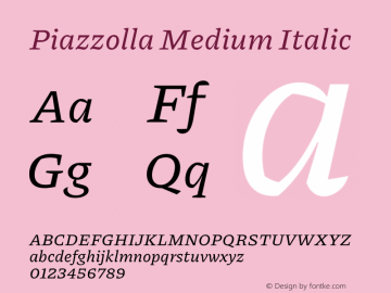 Piazzolla Medium Italic Version 2.005图片样张