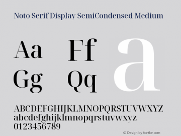 Noto Serif Display SemiCondensed Medium Version 2.003图片样张
