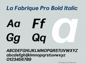 La Fabrique Pro Bold Italic Version 2.001; ttfautohint (v1.5)图片样张