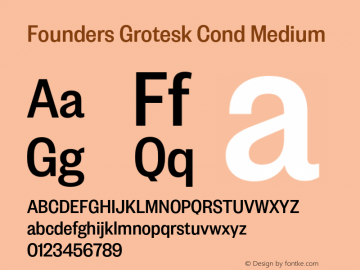 Founders Grotesk Cond Medium Version 2.001;PS 001.001;hotconv 16.6.54;makeotf.lib2.5.65590图片样张