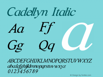 Cadellyn Italic Version 1.001;Fontself Maker 3.5.7图片样张