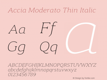 AcciaModerato-ThinItalic Version 1.002图片样张