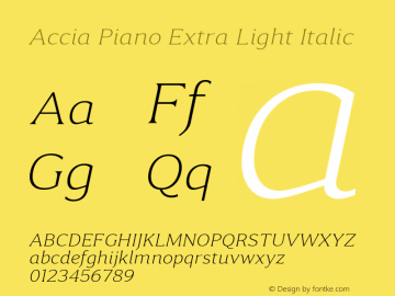 AcciaPiano-ExtraLightItalic Version 1.002图片样张