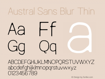 Austral Sans Blur Thin Version 1.000 | FøM Fix图片样张