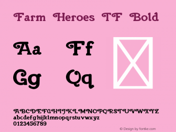 Farm Heroes TF Bold Version 1.000;PS 1.0;hotconv 1.0.88;makeotf.lib2.5.647800图片样张