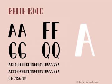 Belle Bold Version 1.001;Fontself Maker 3.5.1图片样张