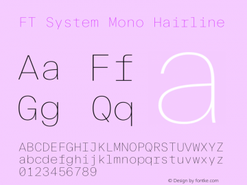 FT System Mono Hairline Version 1.000;FEAKit 1.0图片样张