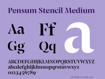 Pensum Stencil Medium Version 1.000;hotconv 1.0.109;makeotfexe 2.5.65596图片样张