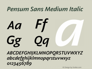 Pensum Sans Medium Italic Version 1.000;PS 1.0;hotconv 1.0.88;makeotf.lib2.5.647800图片样张