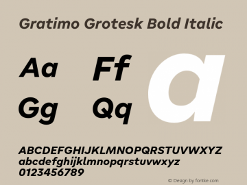 GratimoGrotesk-BoldItalic Version 1.000图片样张