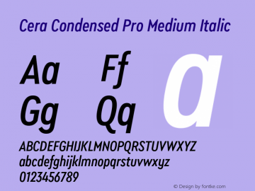 Cera Condensed Pro Medium Italic Version 6.000图片样张