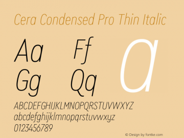 Cera Condensed Pro Thin Italic Version 6.000图片样张