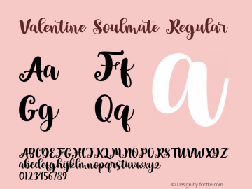 Valentine Soulmate Version 1.00;July 4, 2021;FontCreator 12.0.0.2552 64-bit图片样张