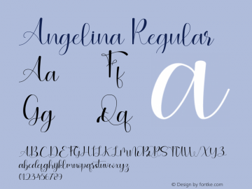 Angelina Version 1.00;December 28, 2021;FontCreator 13.0.0.2683 64-bit图片样张