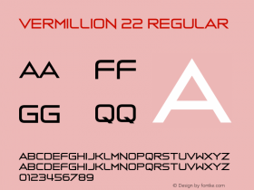 Vermillion 22 Version 1.00;July 26, 2022;FontCreator 11.5.0.2430 64-bit图片样张