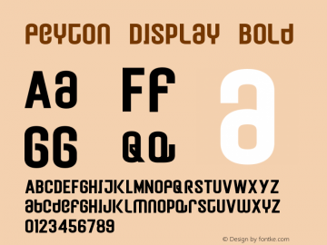 Peyton Display Bold Version 1.000;hotconv 1.0.109;makeotfexe 2.5.65596图片样张