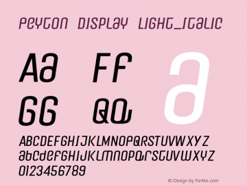 Peyton Display Light_Italic Version 1.000;hotconv 1.0.109;makeotfexe 2.5.65596图片样张