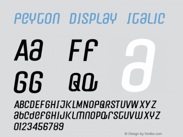 Peyton Display Regular_Italic Version 1.000;hotconv 1.0.109;makeotfexe 2.5.65596图片样张