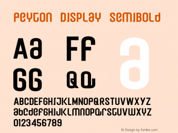 Peyton Display SemiBold Version 1.000;hotconv 1.0.109;makeotfexe 2.5.65596图片样张