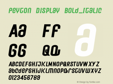 Peyton Display Bold_Italic Version 1.000;hotconv 1.0.109;makeotfexe 2.5.65596图片样张