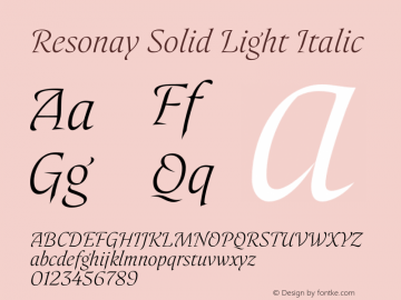 Resonay Solid Light Italic Version 1.000;hotconv 1.0.109;makeotfexe 2.5.65596图片样张