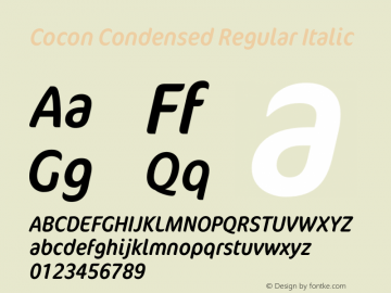 Cocon Condensed Italic Version 7.504; August 17, 2022图片样张