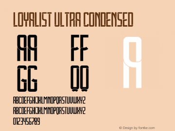 Loyalist Ultra Condensed Version 1.000图片样张