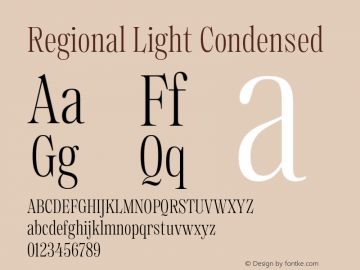 Regional Light Condensed Version 1.000;hotconv 1.0.109;makeotfexe 2.5.65596图片样张