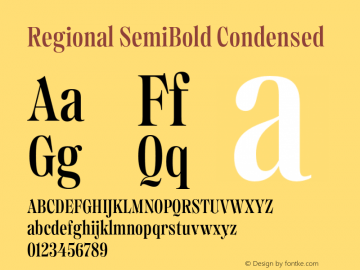 Regional SemiBold Condensed Version 1.000;hotconv 1.0.109;makeotfexe 2.5.65596图片样张