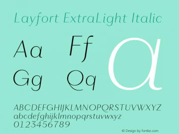 Layfort-ExtraLightItalic Version 1.000;FEAKit 1.0图片样张