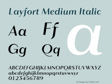 Layfort-MediumItalic Version 1.000;FEAKit 1.0图片样张