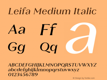Leifa-MediumItalic Version 2.000;hotconv 1.0.109;makeotfexe 2.5.65596图片样张