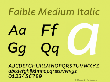 Faible Medium Italic Version 1.100;hotconv 1.0.109;makeotfexe 2.5.65596图片样张