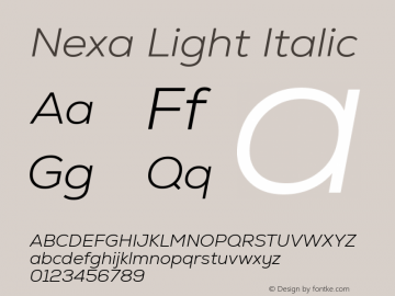 Nexa Light Italic Version 2.00; August 17, 2022图片样张