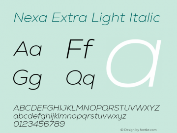 Nexa Extra Light Italic Version 2.00; August 17, 2022图片样张
