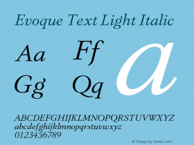 Evoque Text Light Italic Version 1.200;FEAKit 1.0图片样张