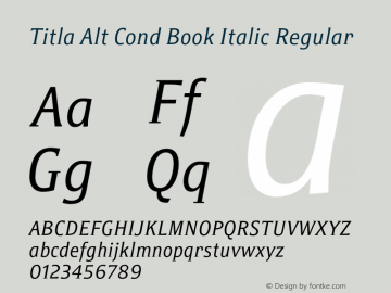 Titla Alt Cond Book Italic Version 1.000图片样张