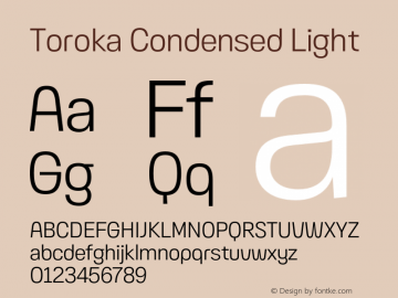 Toroka Condensed Light Version 001.000 April 2021图片样张