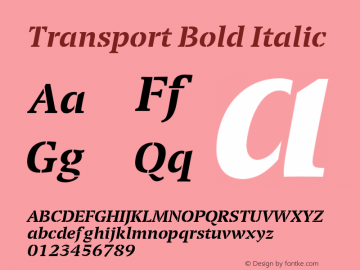 Transport Bold Italic Version 1.00图片样张