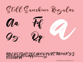 Still Sunshine - Personal Use Version 1.00;July 7, 2021;FontCreator 11.5.0.2430 64-bit图片样张