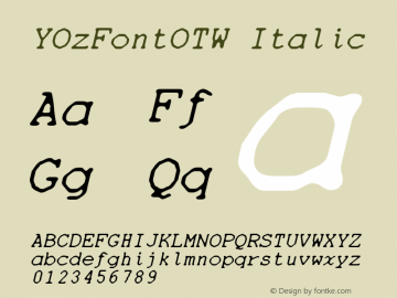 YOzFontOTW Italic Version 1.40图片样张